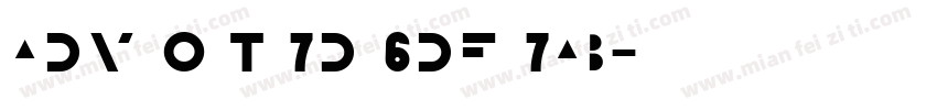 adv O T 7d 6df 7ab字体转换